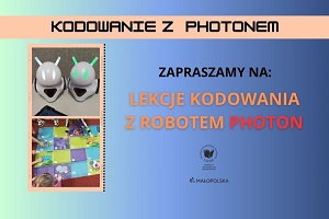 Grafika promująca zajęcia dla uczniów: Kodowanie z Photonem.