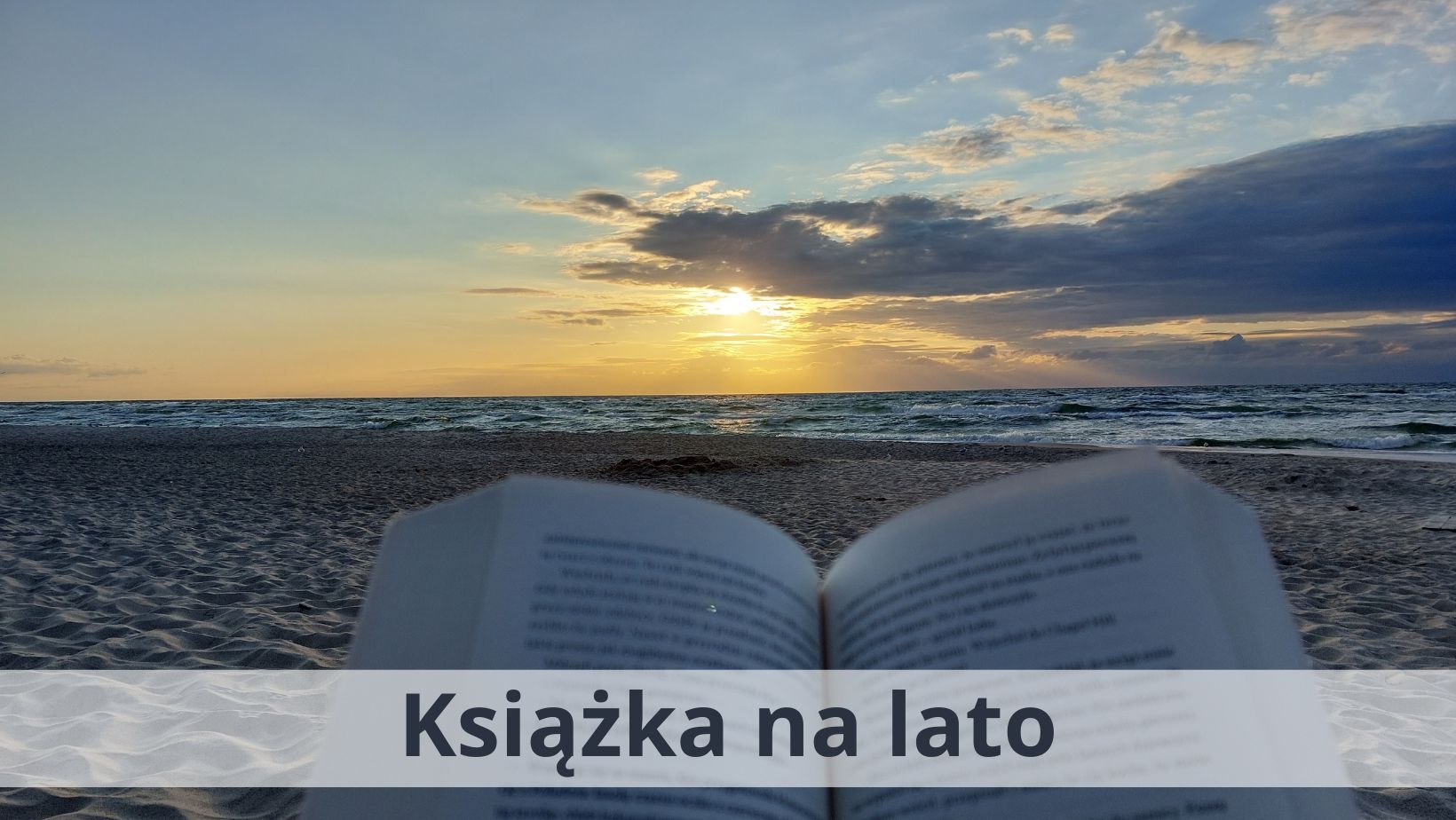 Zachód słońca. Otwarta książka
