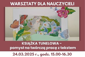 Plakat promujący warsztaty dla nauczycieli.