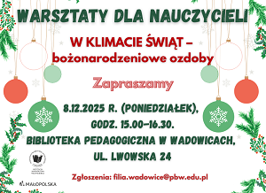 Plakat promujący warsztaty pt. "W klimacie Świąt". 